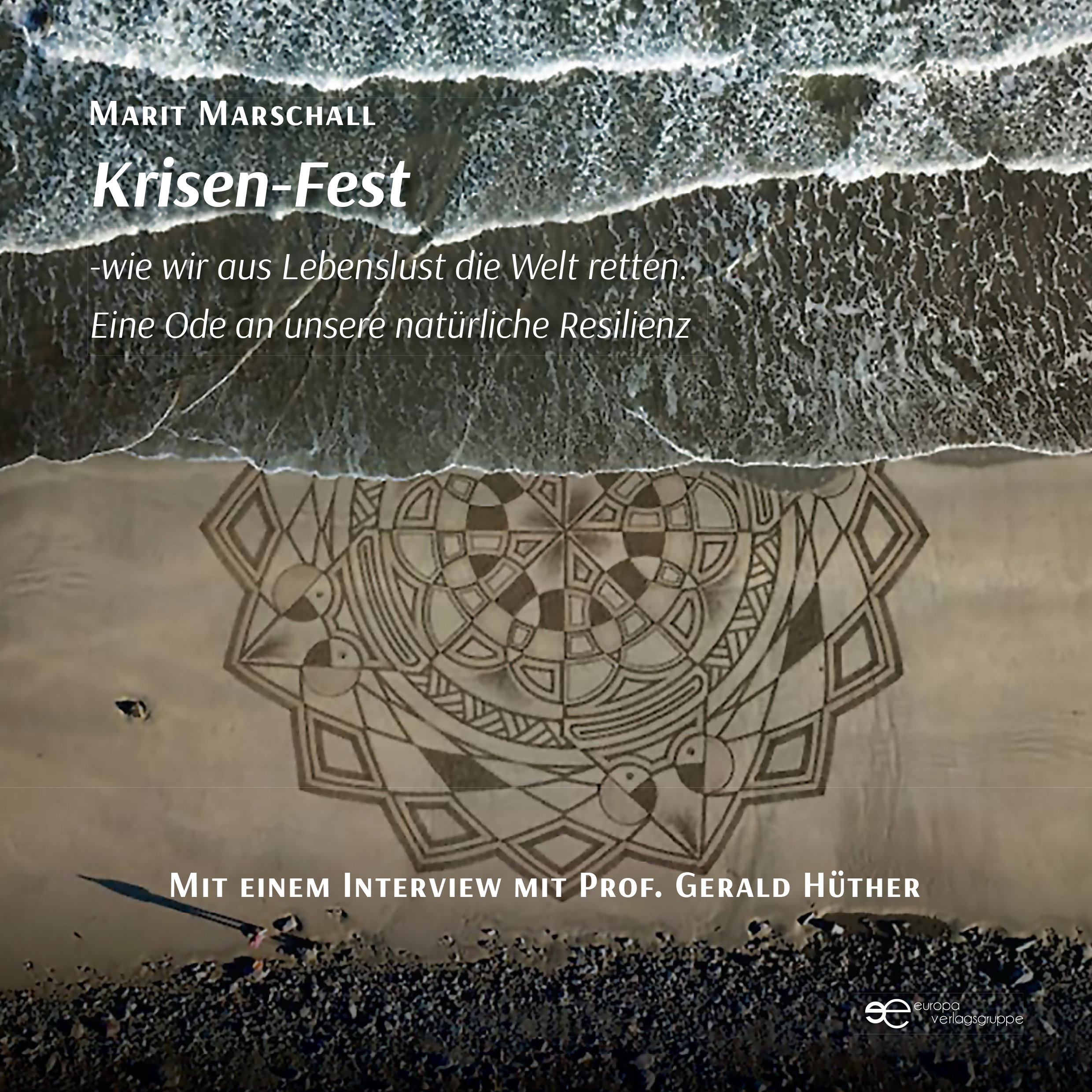 Krisen-Fest- wie wir aus Lebenslust die Welt retten.